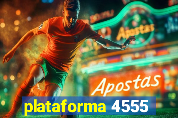 plataforma 4555